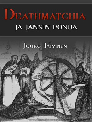 cover image of Deathmatchia ja Janxin ponua